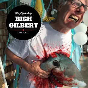 Download track Invitation To Die The Legendary Rich Gilbert