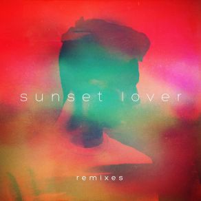 Download track Sunset Lover (Clément Bazin Remix) Petit Biscuit