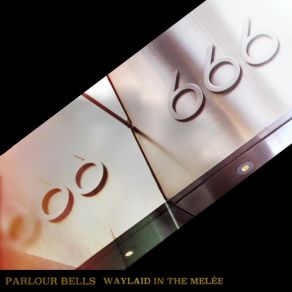 Download track Wetware Parlour Bells