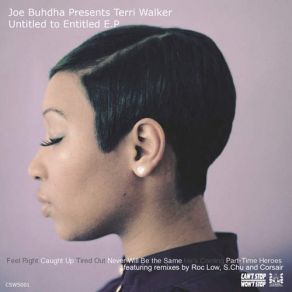 Download track Tired Out (S. Chu Rework) Terri Walker, Joe Buhdha