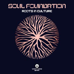 Download track Roots N Culture Soul Foundation