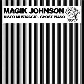 Download track Disco Mustaccio (Remix)  Magik JohnsonSam Roqwell, Sancho