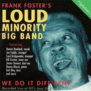 Download track Wild Women Don't Worry Frank Foster's Loud Minority Big Band