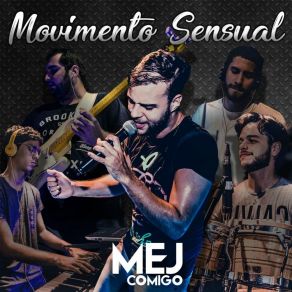 Download track Movimento Sensual Mej Comigo