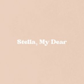 Download track Stella, My Dear Jackson Lundy