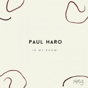 Download track If I Say (Original Mix) Paul Haro