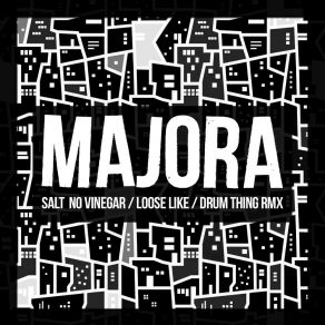 Download track Salt No Vinegar (Drum Thing Remix) Majora