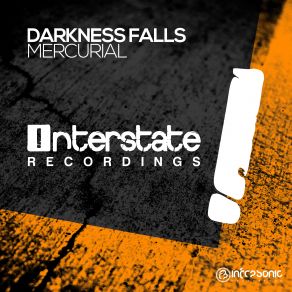 Download track Mercurial (Original Mix) Darkness Falls