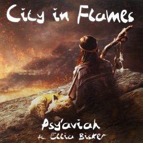 Download track City In Flames (Radio Edit) Ellia Bisker