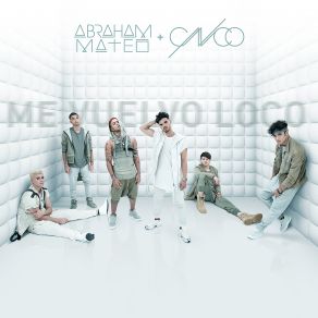 Download track Me Vuelvo Loco Abraham Mateo, CNCO