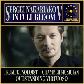 Download track Trumpet Concerto In B-Flat Major, Op. 94 II. Episodes IIi' Sergei Nakariakov