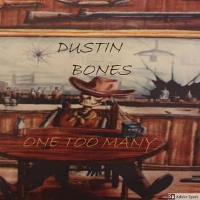 Download track Let It Ride Dustin Bones