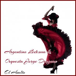 Download track El Asalto Orquesta Jorge Dragone