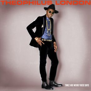 Download track Last Name London Theophilus London