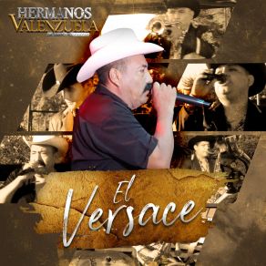 Download track El Versace Los Hermanos Valenzuela