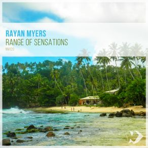 Download track Once In A Lifetime (Original Mix) Rayan Myers