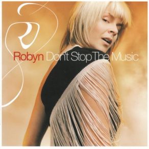 Download track Blow My Mind Robyn