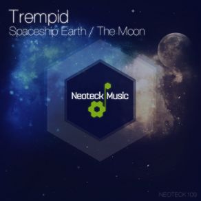 Download track Spaceship Earth Trempid