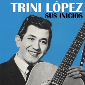 Download track La Bamba Trini Lopez