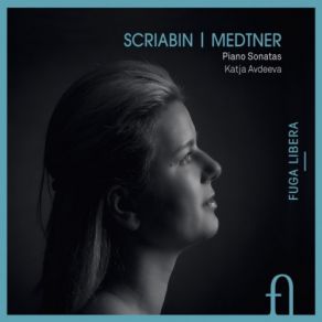 Download track Piano Sonata No. 4 In F-Sharp Major, Op. 30- II. Prestissimo Volando Katja Avdeeva