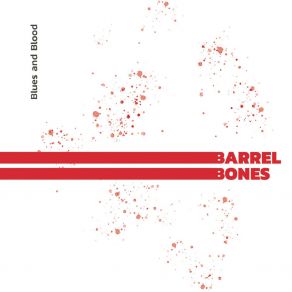 Download track Heart Attack Barrel Bones