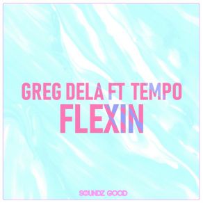 Download track Flexin (Extended Mix) The Tempo