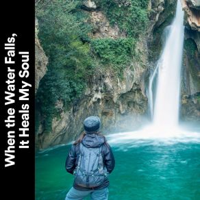 Download track Relaxing Waterfall Sounds Soothing Waterfalls