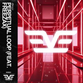 Download track Perpetual Loop (Speed Up) Freezax