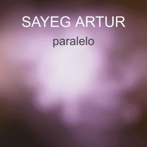 Download track La Neta SAYEG ARTUR