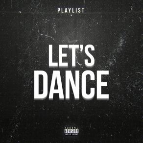 Download track Let's Dance Playlist