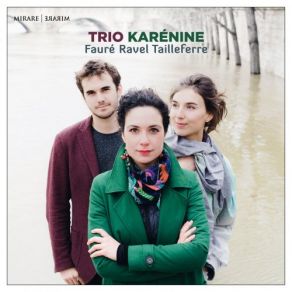 Download track Trio En La Mineur, M. 67: II. Pantoum Trio Karénine