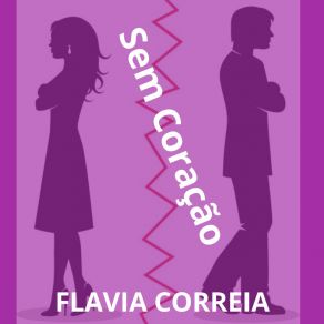 Download track Sem Coração Flavia Correia