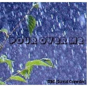 Download track Your Waterfall David Crowder * Band