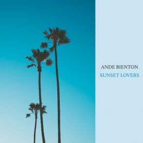 Download track It's Springtime Ande Bienton