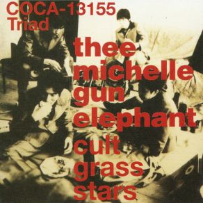 Download track Strawberry Garden Thee Michelle Gun Elephant