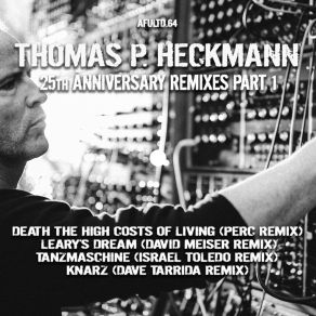 Download track Death - The High Costs Of Living (Perc Remix) Thomas P. Heckmann