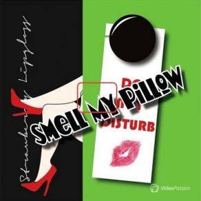 Download track Strawberry Lipgloss Smell My Pillow