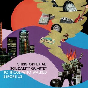 Download track Maqam Hijazz Christopher Ali Solidarity Quartet