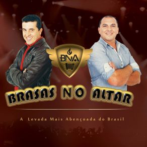 Download track É Só Você Crer Brasas No Altar