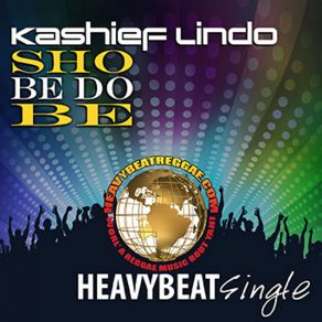 Download track Sho Be Do Be Kashief Lindo