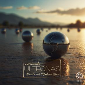 Download track Ulteonas (Rework) Antoanesko