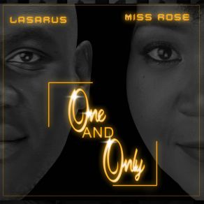 Download track One & Only LasarusThe Rose