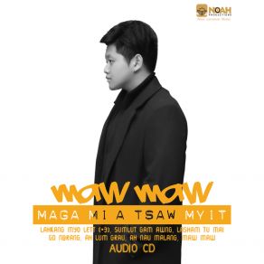 Download track Kyu Hpyi Ga Maw Maw