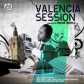 Download track Valencia Session (Continous DJ Mix) Oscar Barila