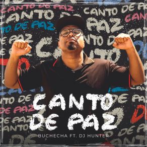 Download track Canto De Paz DJ Hunter