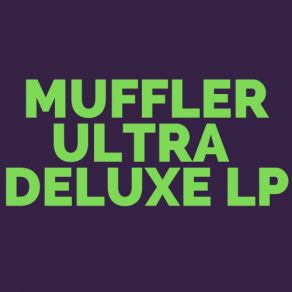 Download track Dark Funk Muffler