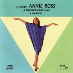 Download track You're Driving Me Crazy Zoot Sims, Annie Ross