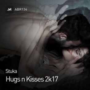 Download track Hugs N Kisses 2k17 Stuka