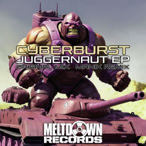 Download track Juggernaut (Manik (NZ) Remix) CyberBurstManik (Nz)