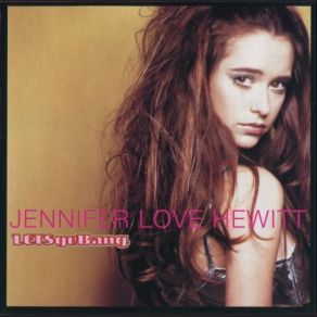 Download track You Make Me Smile Jennifer Love Hewitt